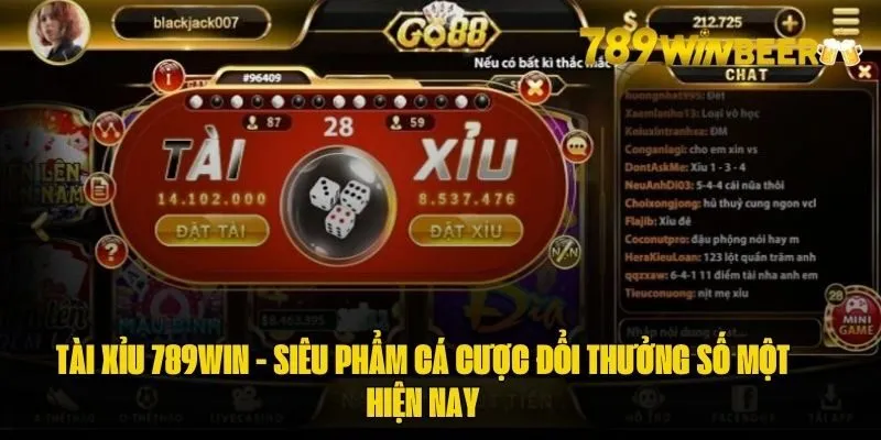 Tham gia đặt cược tài xỉu 789Win rinh tay tiền thưởng cực lớn